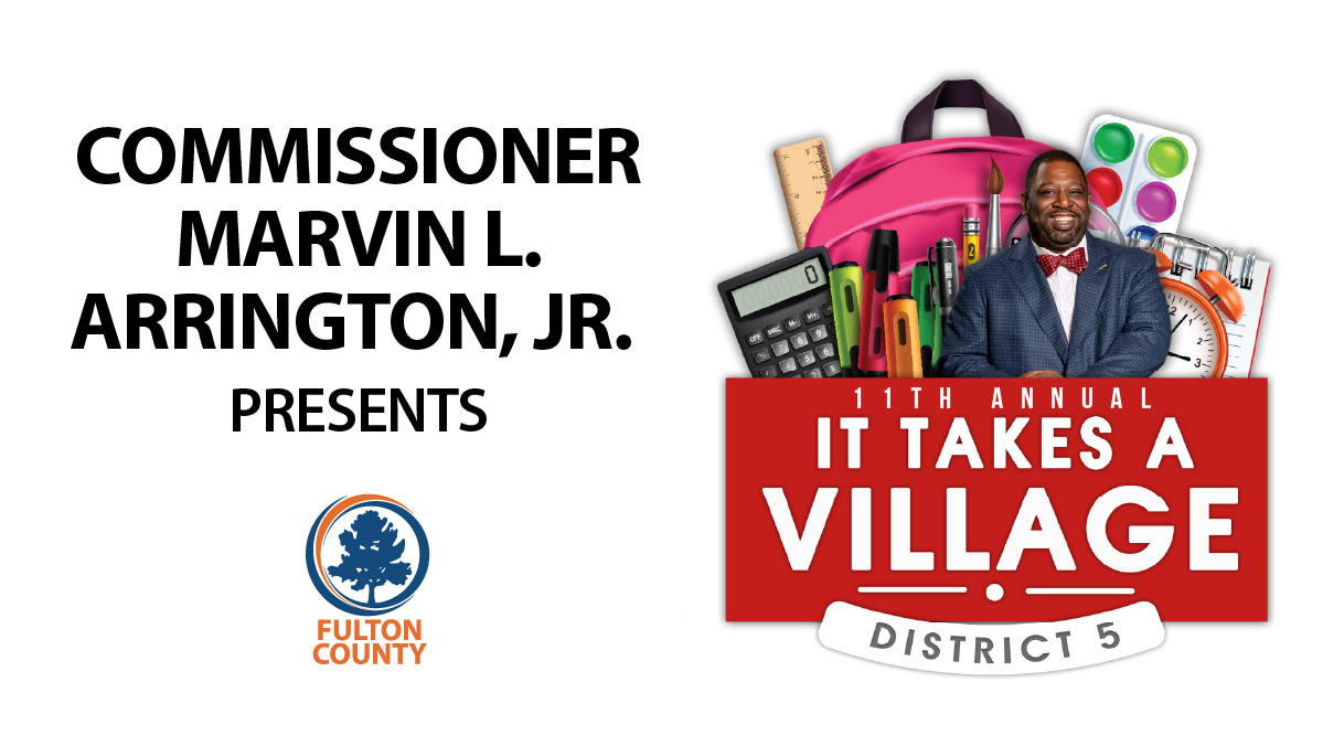 Commissioner Arrington It Takes a Village Event