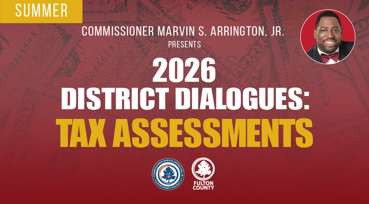 Commissioner Marvin Arrington Jr. 2026 District Dialogues for Tax Assessments