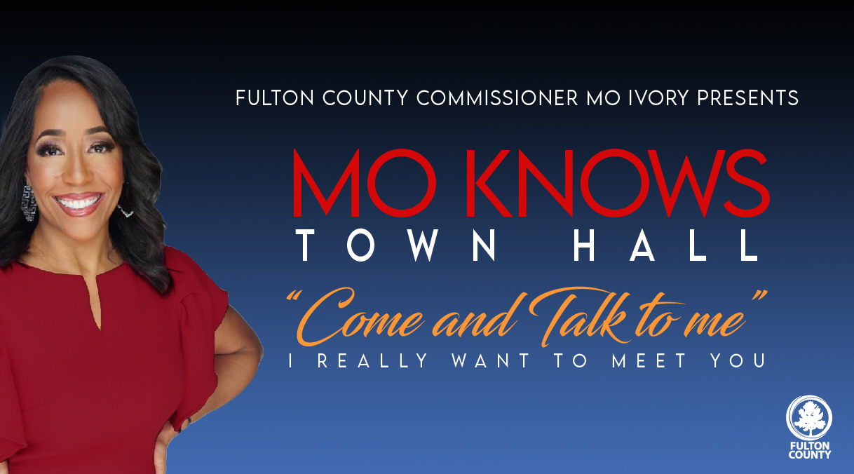 Commissioner Mo Ivory "Come and talk to Mo" town hall