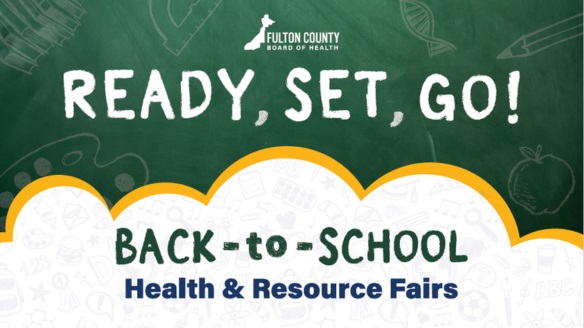 Fulton County Board of Health web graphic titled "Ready, Set, Go! Back-to-School Health & Resource Fairs"