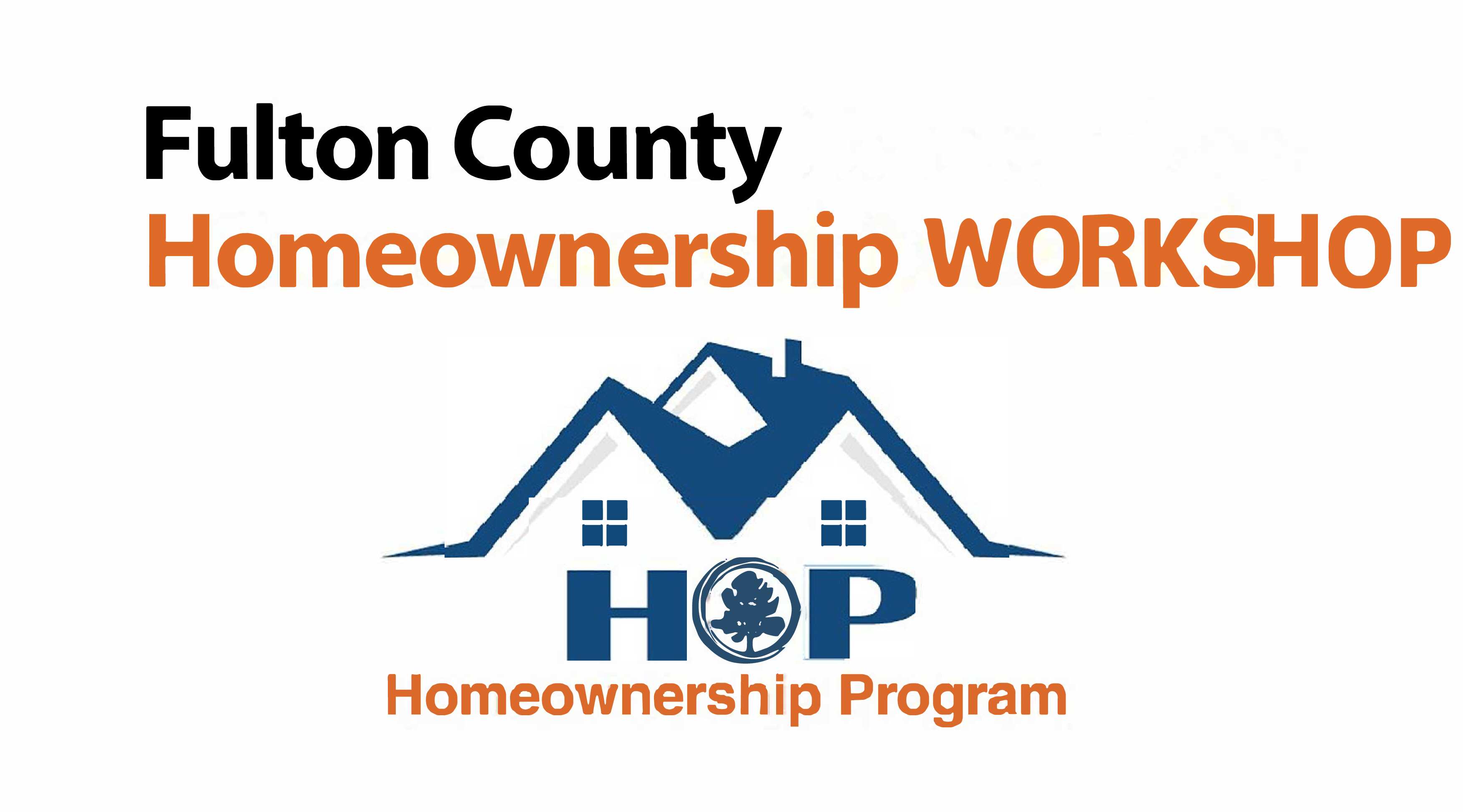 Fulton County Homeownership Workshop