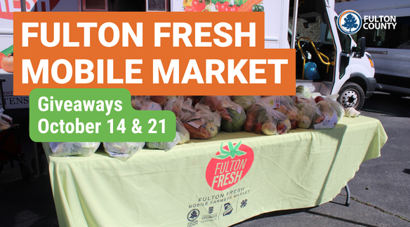 Fulton Fresh Mobile Market Giveaways October 14 and 21 2026.