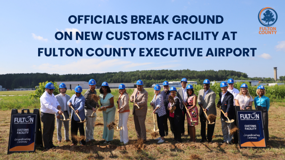 Fulton County Executive Airport Groundbreaking Graphic