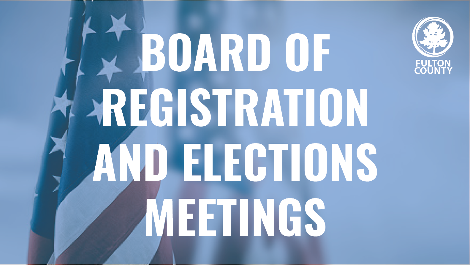 Board of Registration & elections pic of flag