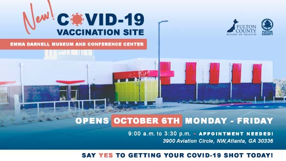 	Fulton County Board of Health to Add New COVID19 Vaccine Location on Wednesday October 6