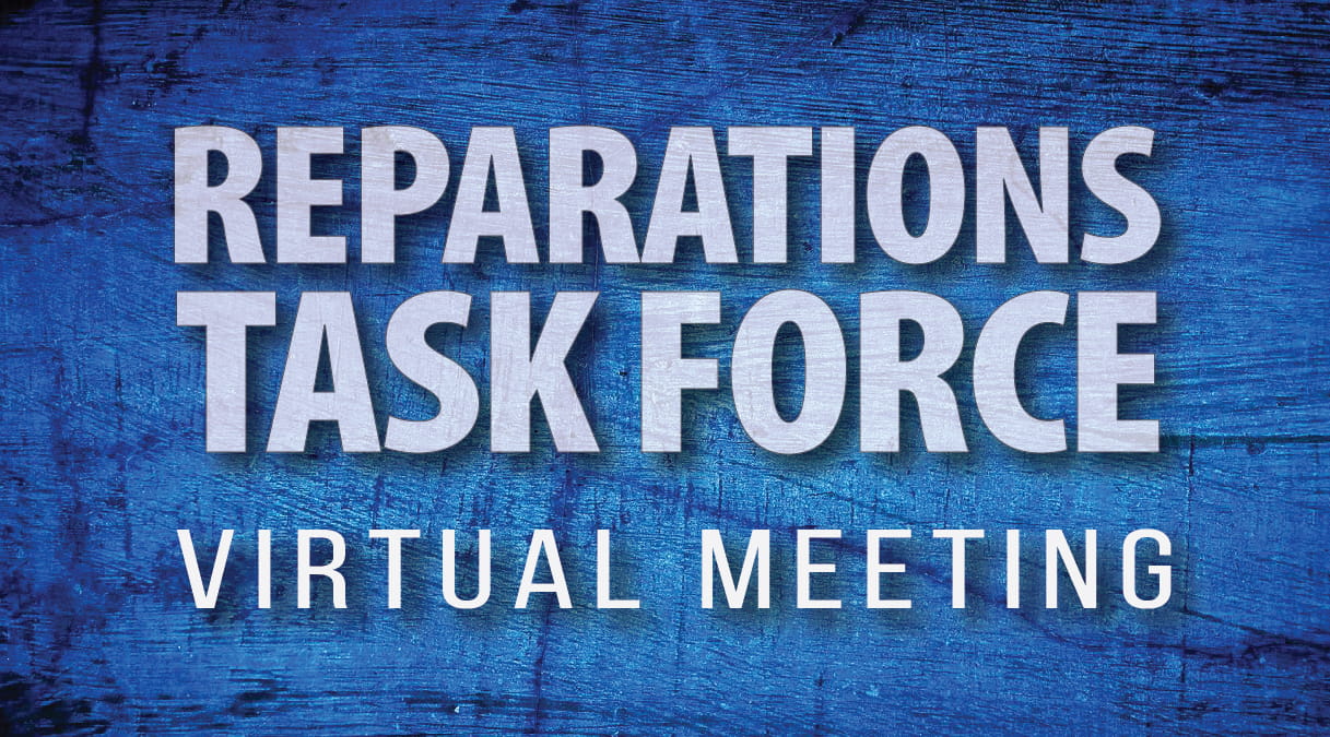 A photo of Reparations Task Force Virtual Meeting